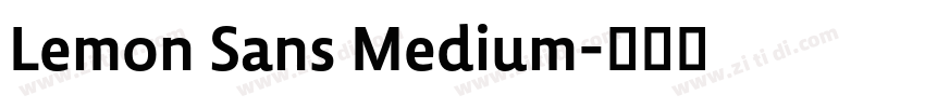 Lemon Sans Medium字体转换